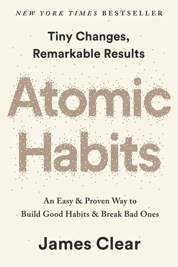Couverture du livre Atomic Habits : Un moyen facile et éprouvé de créer de bonnes habitudes et de briser les mauvaises